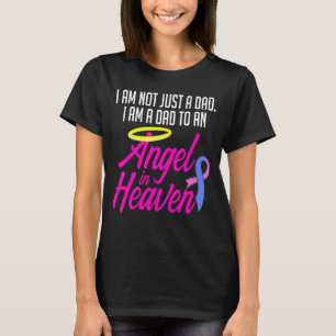 Infant Loss Dad Angel Pregnancy Baby Miscarriage 3 T-Shirt