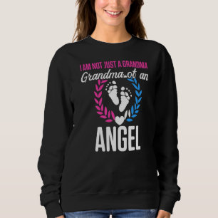 Infant Loss Just Grandma Pregnancy Baby Miscarriag Sweatshirt