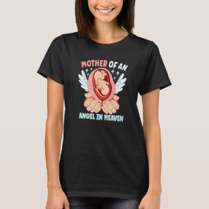 Infant Loss Miscarriage Awareness Pregnancy Loss A T-Shirt