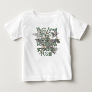 Infant T-Shirt - Army Brat Sir