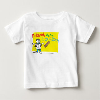 Infant T-Shirt My Daddy Fixes Boo-Boos