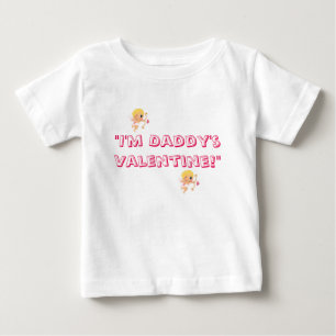 Infant/Toddler Daddy's Valentine Girl T-Shirt