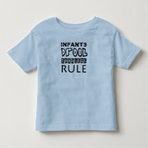Infants Drool, Toddlers Rule