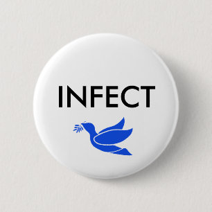 INFECT PEACE 6 CM ROUND BADGE