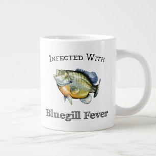 Infected With Bluegill Fever Large Coffee Mug
