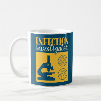 Infection Investigator - Funny Epidemiologist Coffee Mug