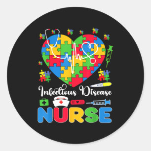 Infectious Disease Nurse Autism Day Love Heart Ste Classic Round Sticker