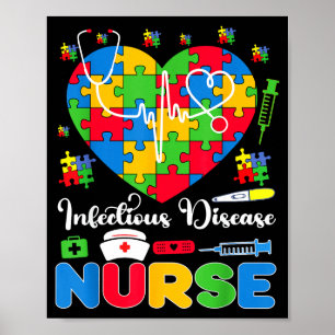 Infectious Disease Nurse Autism Day Love Heart Ste Poster