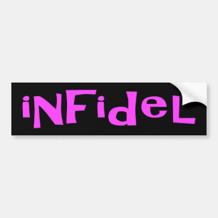 infidel bumper sticker
