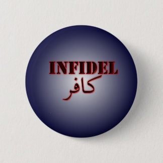 Infidel (kafir) 6 cm round badge