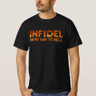 Infidel - On my way to hell T-Shirt