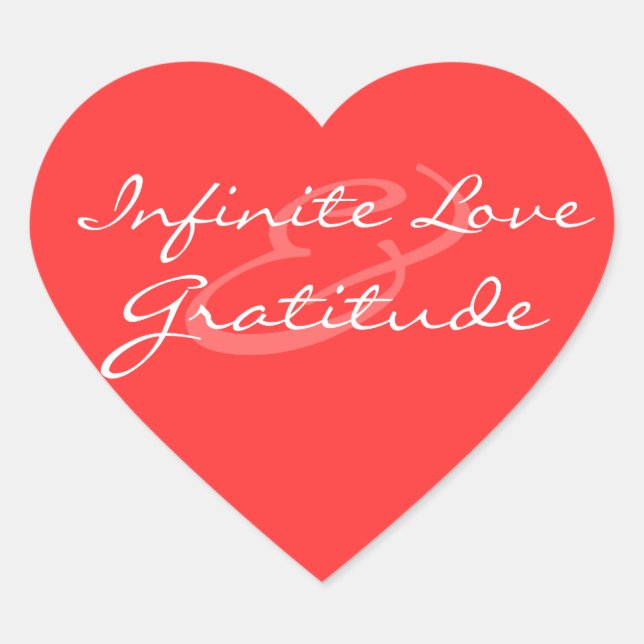Infinite Love & Gratitude Heart Sticker (Front)