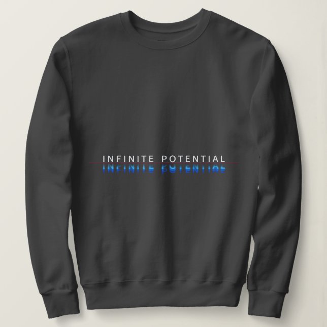 Infinite Potential Glitch Sweatshirt (Design Front)