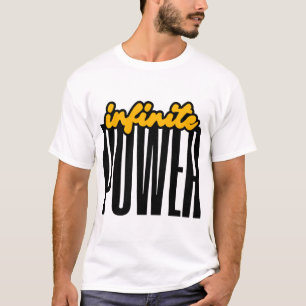 Infinite POWER Bold Motivational Graphic T-Shirt
