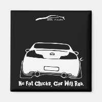 Infiniti G35, g2, No Fat Chicks, Car Will Rub.