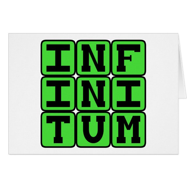 Infinitum, Infinity, Latin Phrase (Front Horizontal)