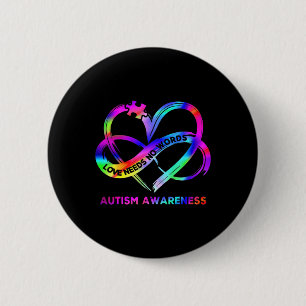 Infinity Heart Love Autism Awareness Needs No Word 6 Cm Round Badge