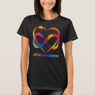 Infinity Heart Love Autism Awareness Needs No Word T-Shirt