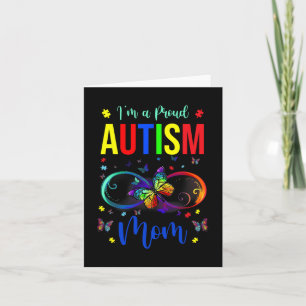 Infinity Im A Proud Mum Autism Awareness Butterfly Card