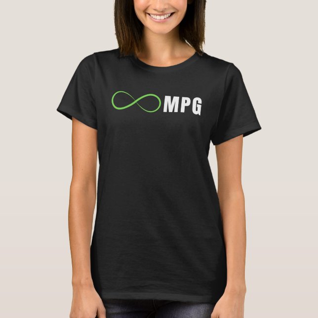 Infinity MPG, Awesome Electric Vehicle Design,  E  T-Shirt (Front)