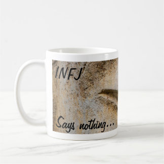 INFJ - 'Says Nothing - Sees Everything' Coffee Mug