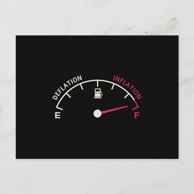 Inflation Deflation Fuel gauge Postcard (Front)