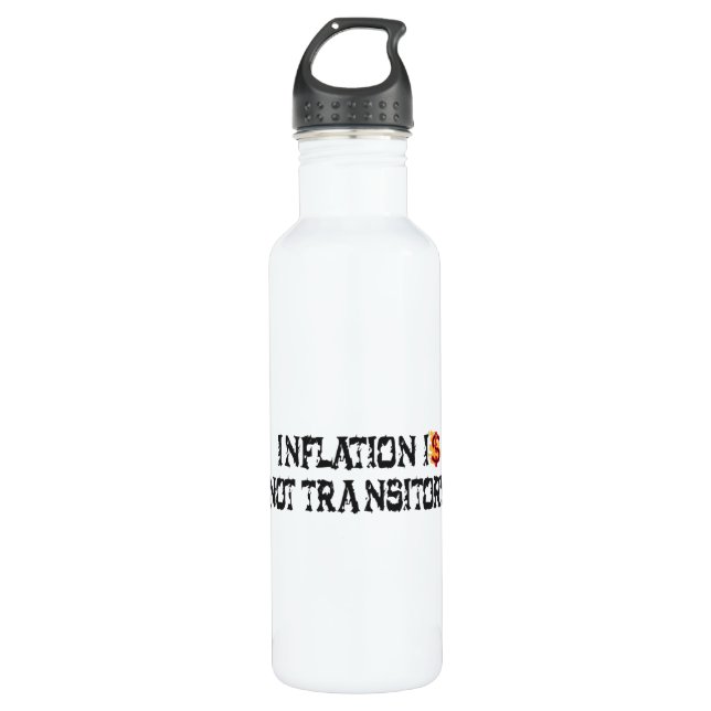 Inflation is not transitory 710 ml water bottle (Front)
