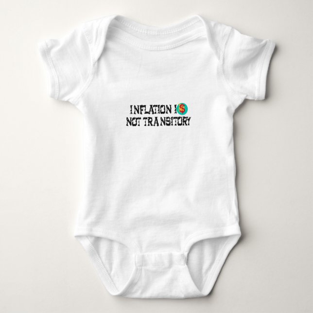 Inflation is not transitory baby bodysuit (Front)