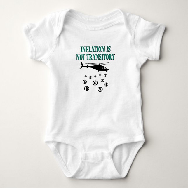 Inflation is not transitory baby bodysuit (Front)