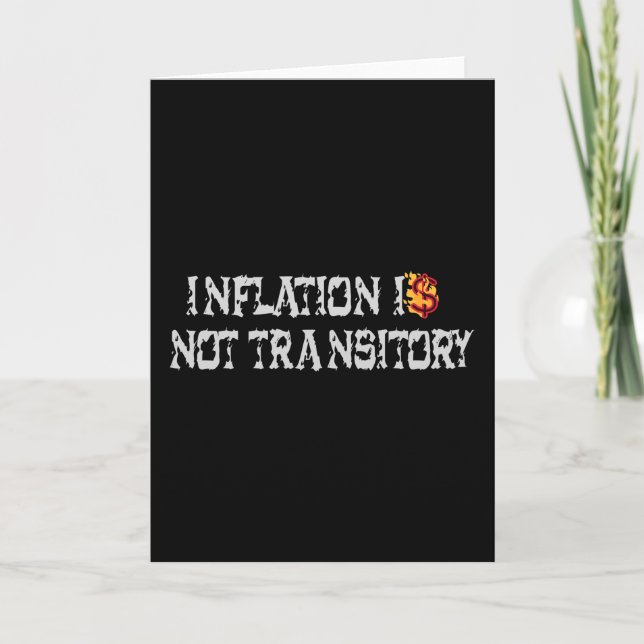 Inflation is not transitory card (Front)