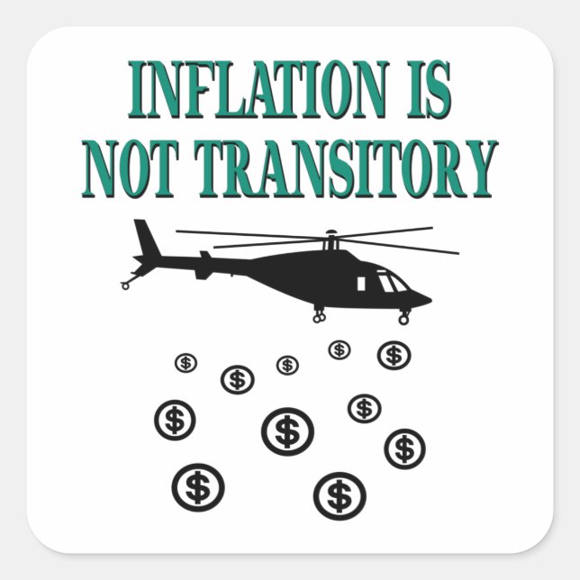 Inflation is not transitory square sticker (Front)