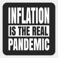 Inflation is the real pandemic