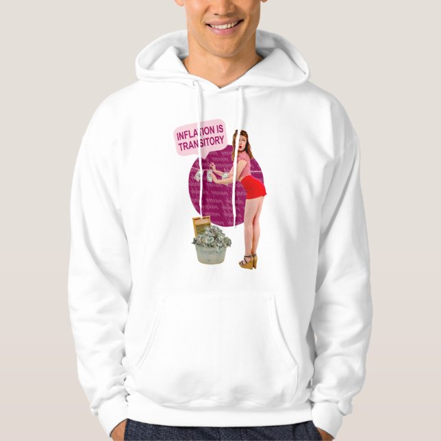 Inflation is transitory hoodie (Front)