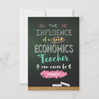 Influence of a Good Economics Teacher Thank You Card