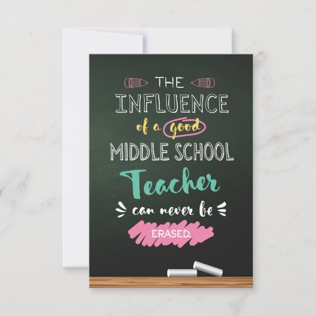 Influence of a Good Middle School Teacher Thank You Card (Front)