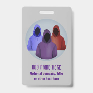 Info Security - Coloured Hoodie Ethical Hackers ID Badge