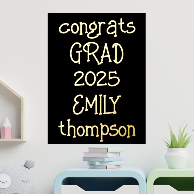 Informal Congrats Grad Name 2025 Black Foil Prints (In Situ (Nursery))