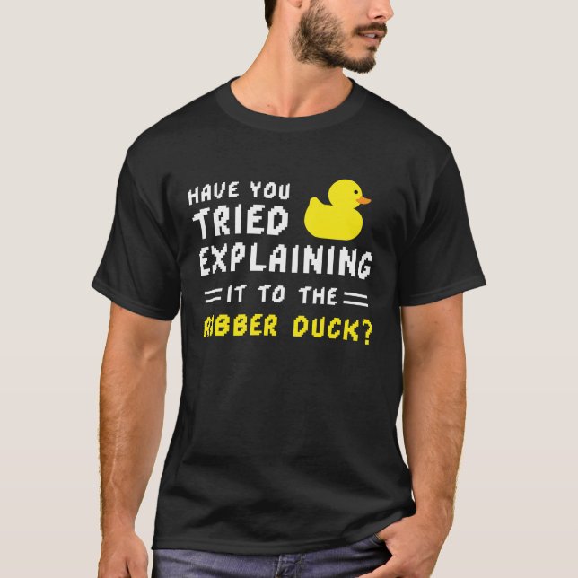 Informatiker Squeaky Duck  Bugfix Coder  Bugs T-Shirt (Front)