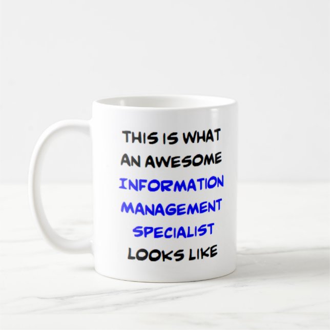 information management specialist, awesome  coffee mug (Left)