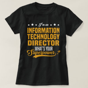 Information Technology Director T-Shirt