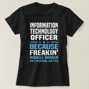 Information Technology Officer T-Shirt