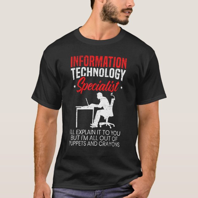 Information Technology Specialist Computer Job Pro T-Shirt (Front)