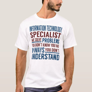 Information Technology Specialist Solve Problems T-Shirt