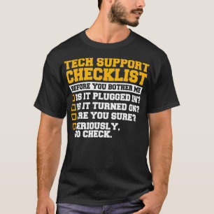 Information Technology Specialist Tech Support Che T-Shirt