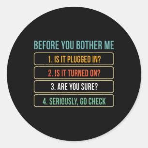 Information Technology Tech Technical Support Classic Round Sticker