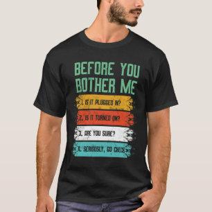 Information Technology Tech Technical Support T-Shirt