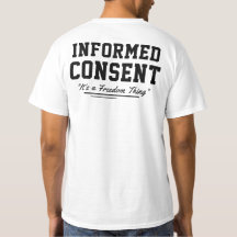 Informed Consent its a Freedom Thing