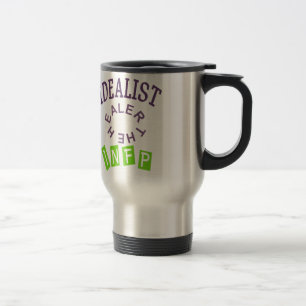 INFP Idealist Personality Travel Mug