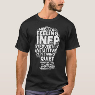 INFP Mediator Funny Introvert Personality Relation T-Shirt