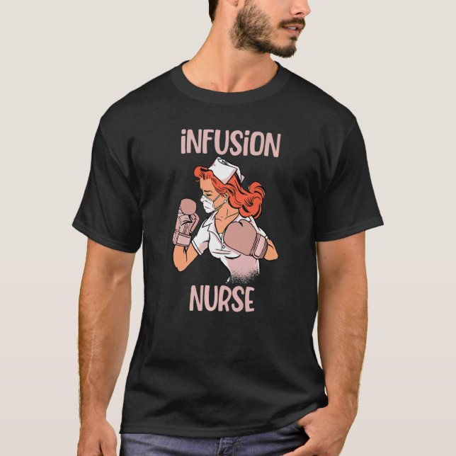 Infusion Nurse Boxing Gloves Fighter T-Shirt (Front)